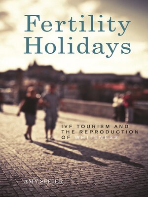 cover image of Fertility Holidays